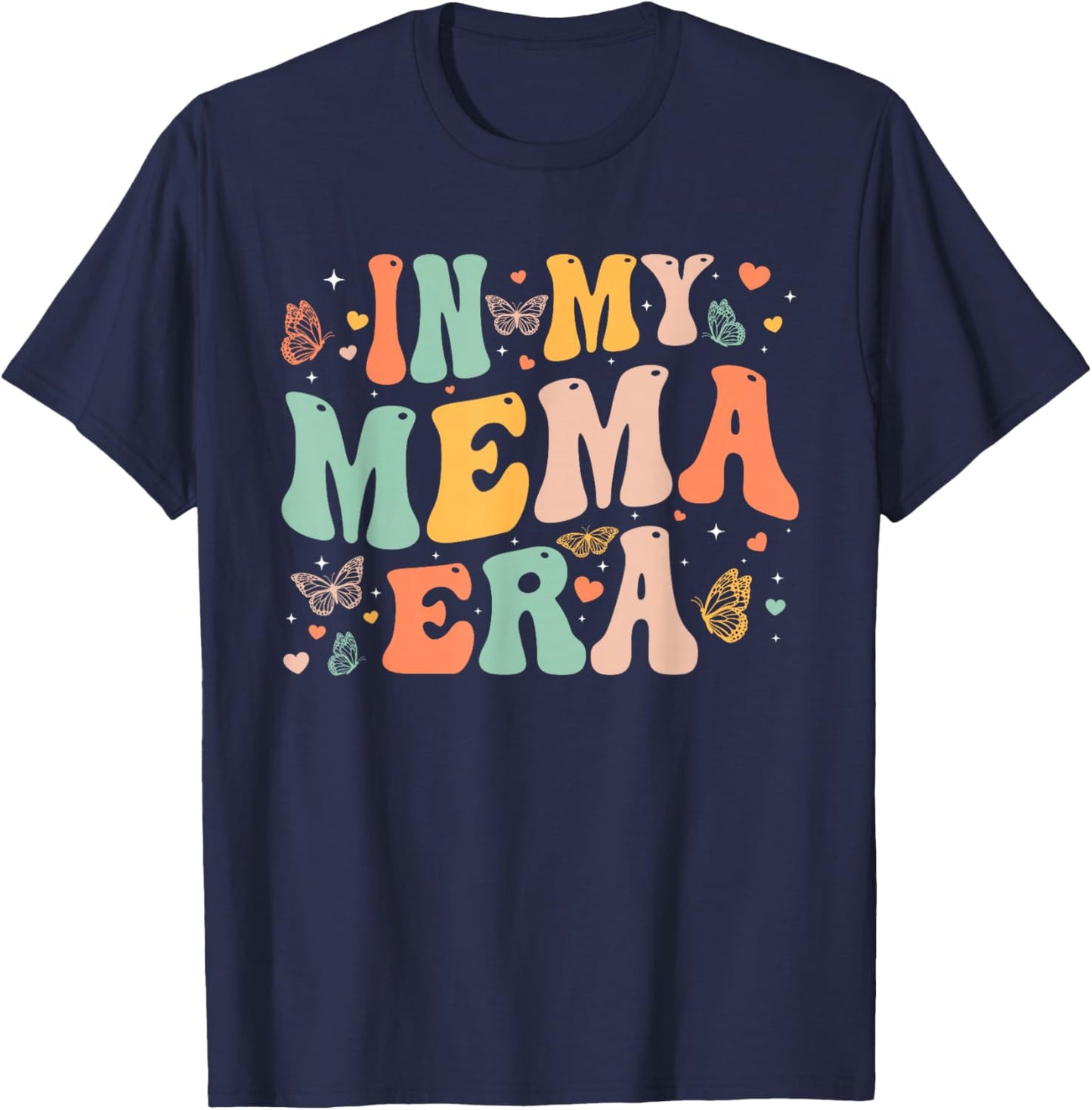 Retro Groovy In My Mema Era Mother's Day Gifts Women T-Shirt - T-Shirt | Navy