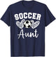 Soccer Aunt Matching Family Soccer T-Shirt - T-Shirt | Navy