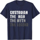Custodian Man Myth Legend T-Shirt - T-Shirt | Navy