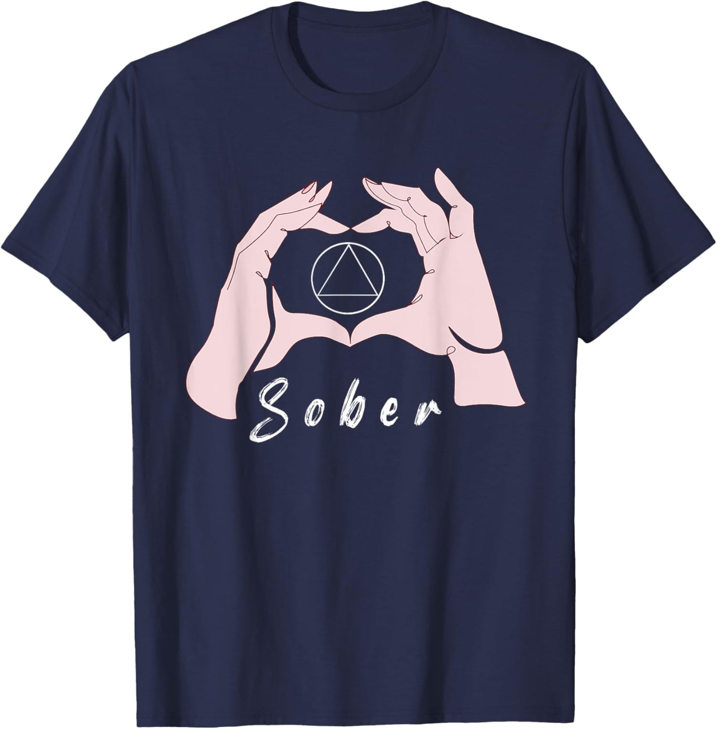 Sober Alcoholic Abstinence 12 Step Recovery NA Sobriety T-Shirt - T-Shirt | Navy