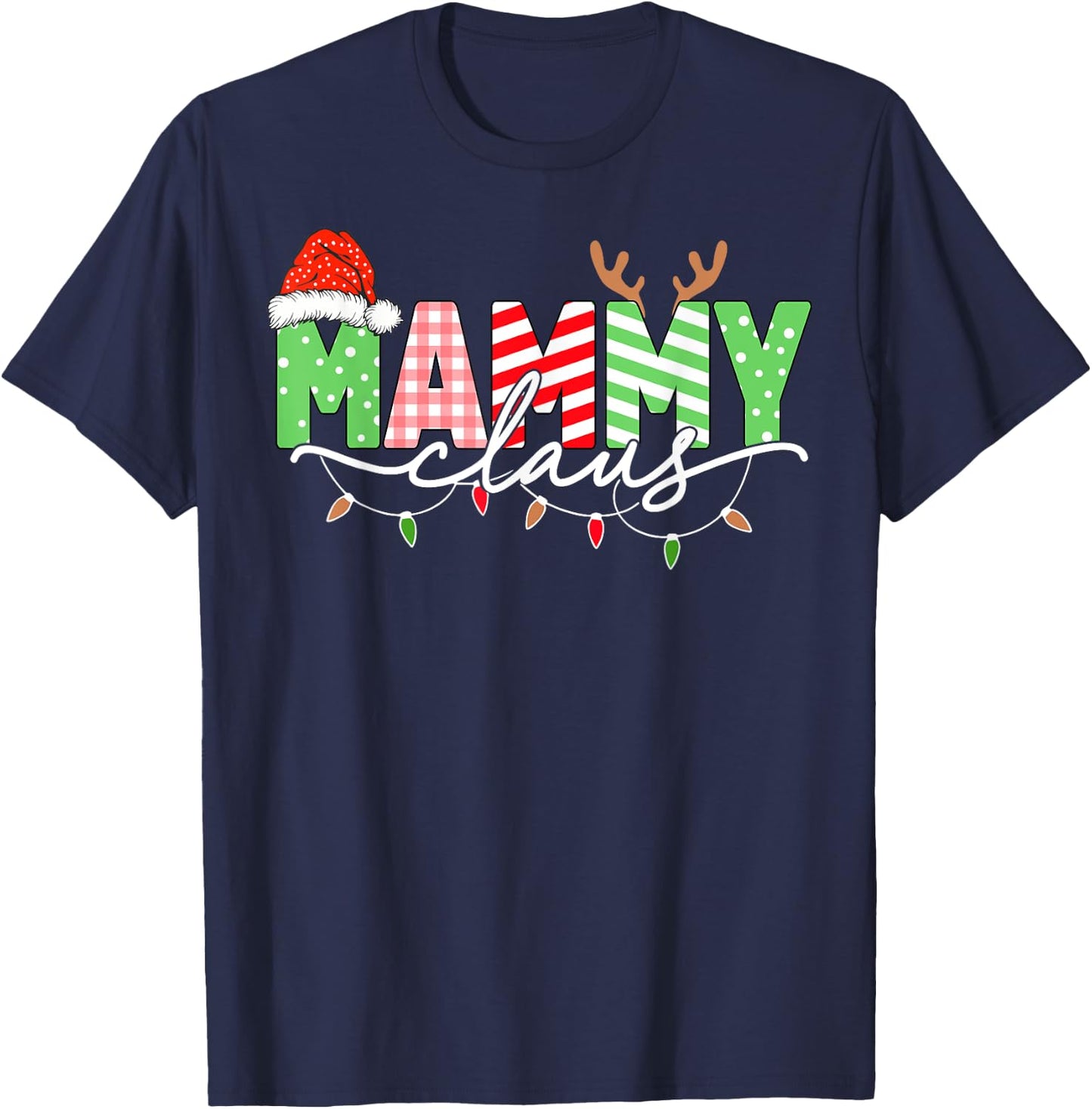 Mammy Claus Christmas Lights Santa Hat Family Matching T-Shirt - T-Shirt | Navy