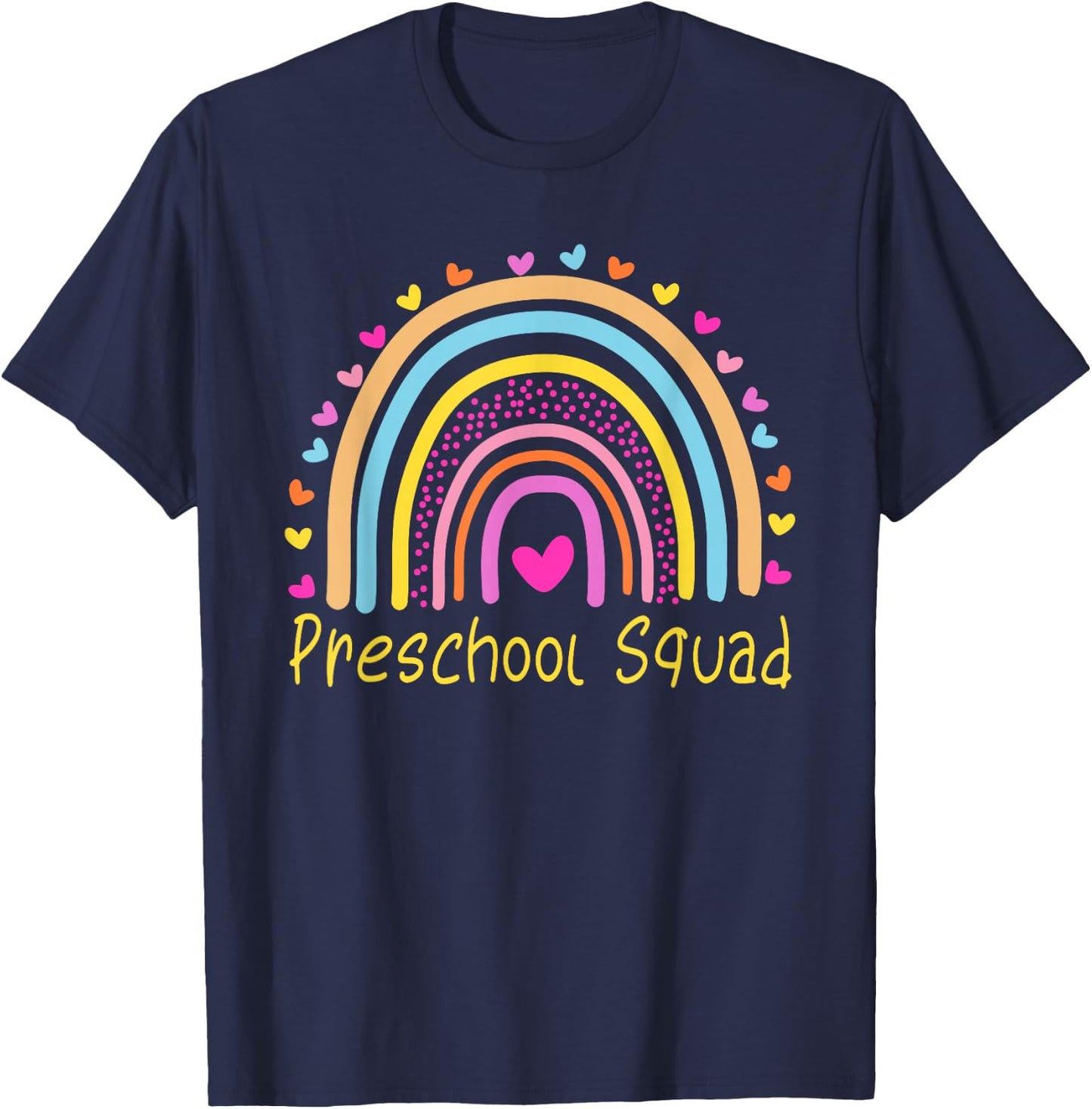 Preschool Squad Teacher Rainbow T-Shirt - T-Shirt | Navy