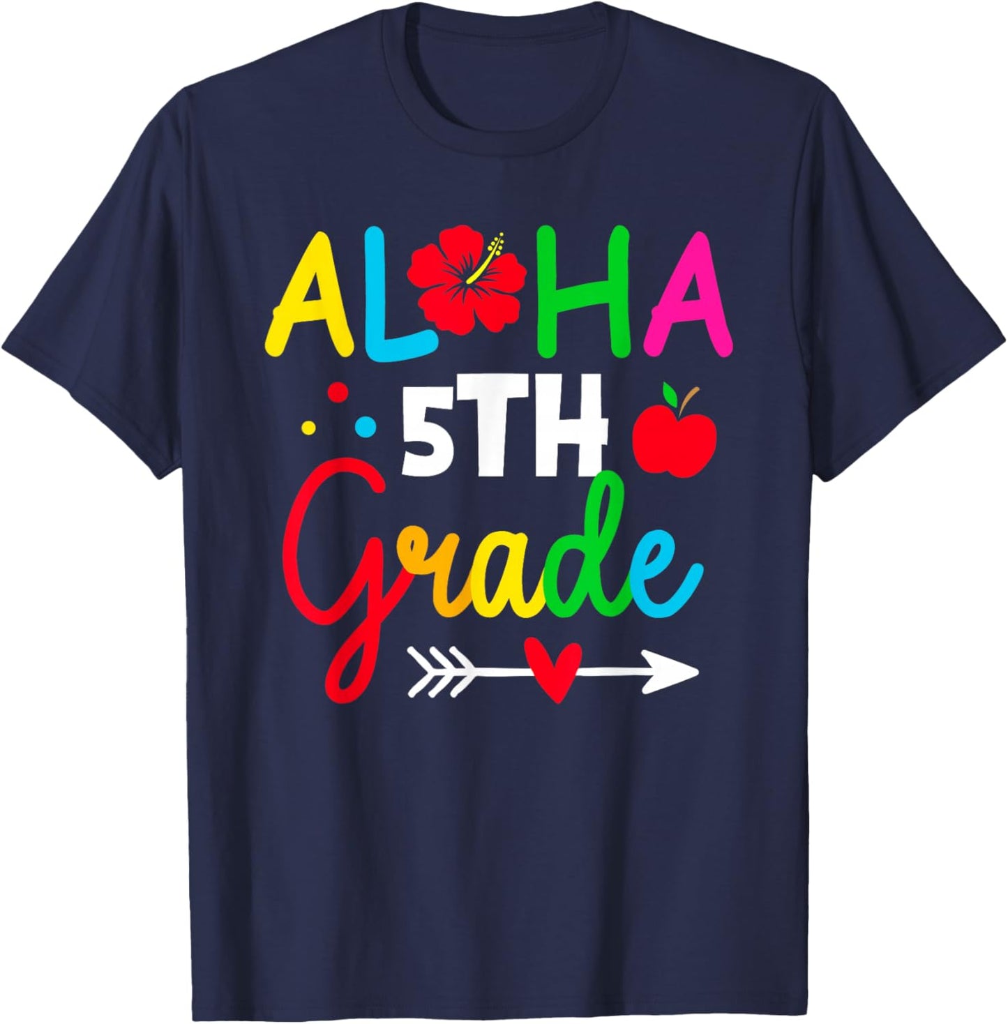 Aloha 5th Grade Teacher Kids 1st First Day Back To School T-Shirt - T-Shirt | Navy
