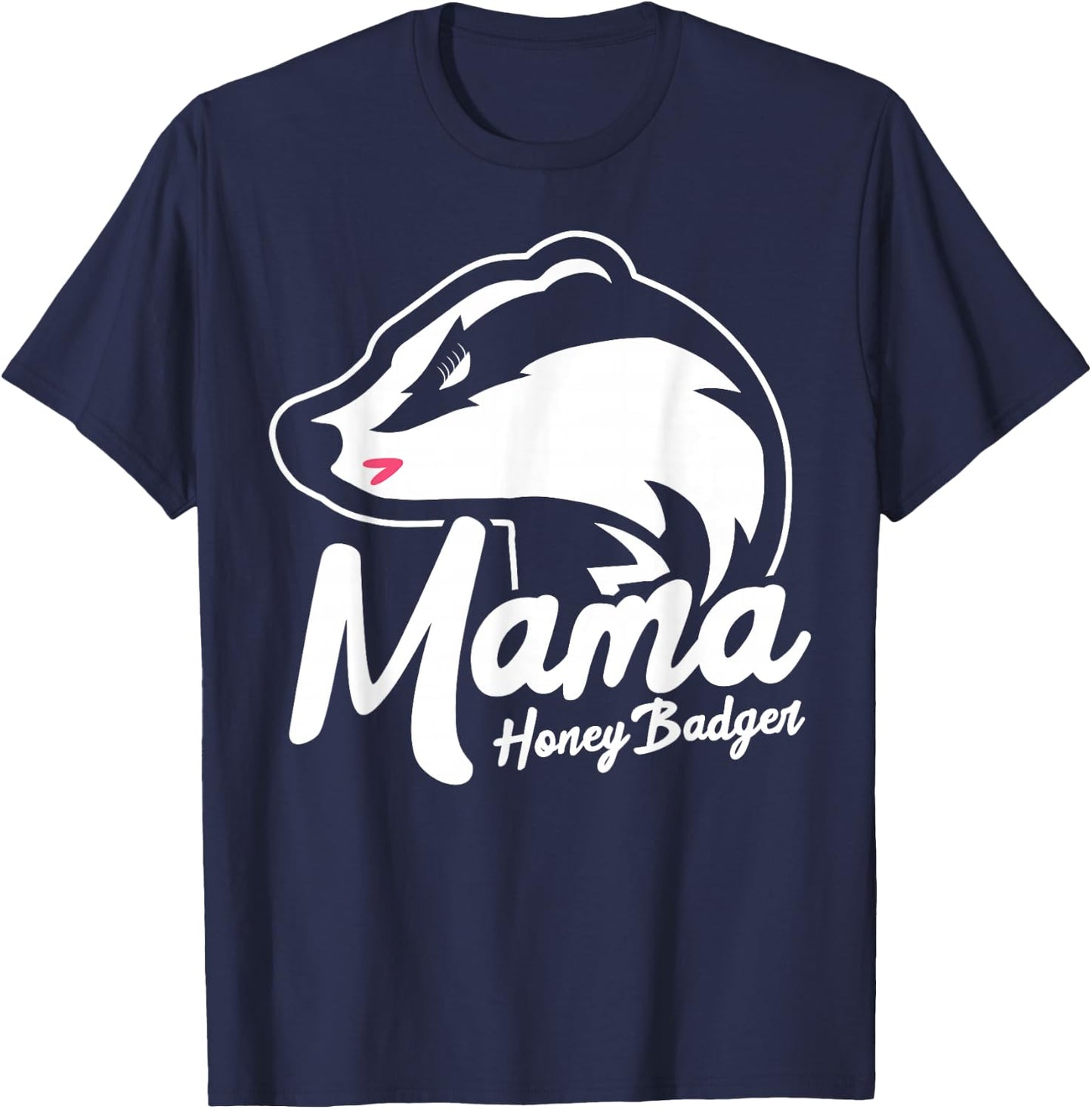 Mama Honey Badger Animal Pregnancy Announcement Mom Gift T-Shirt - T-Shirt | Navy