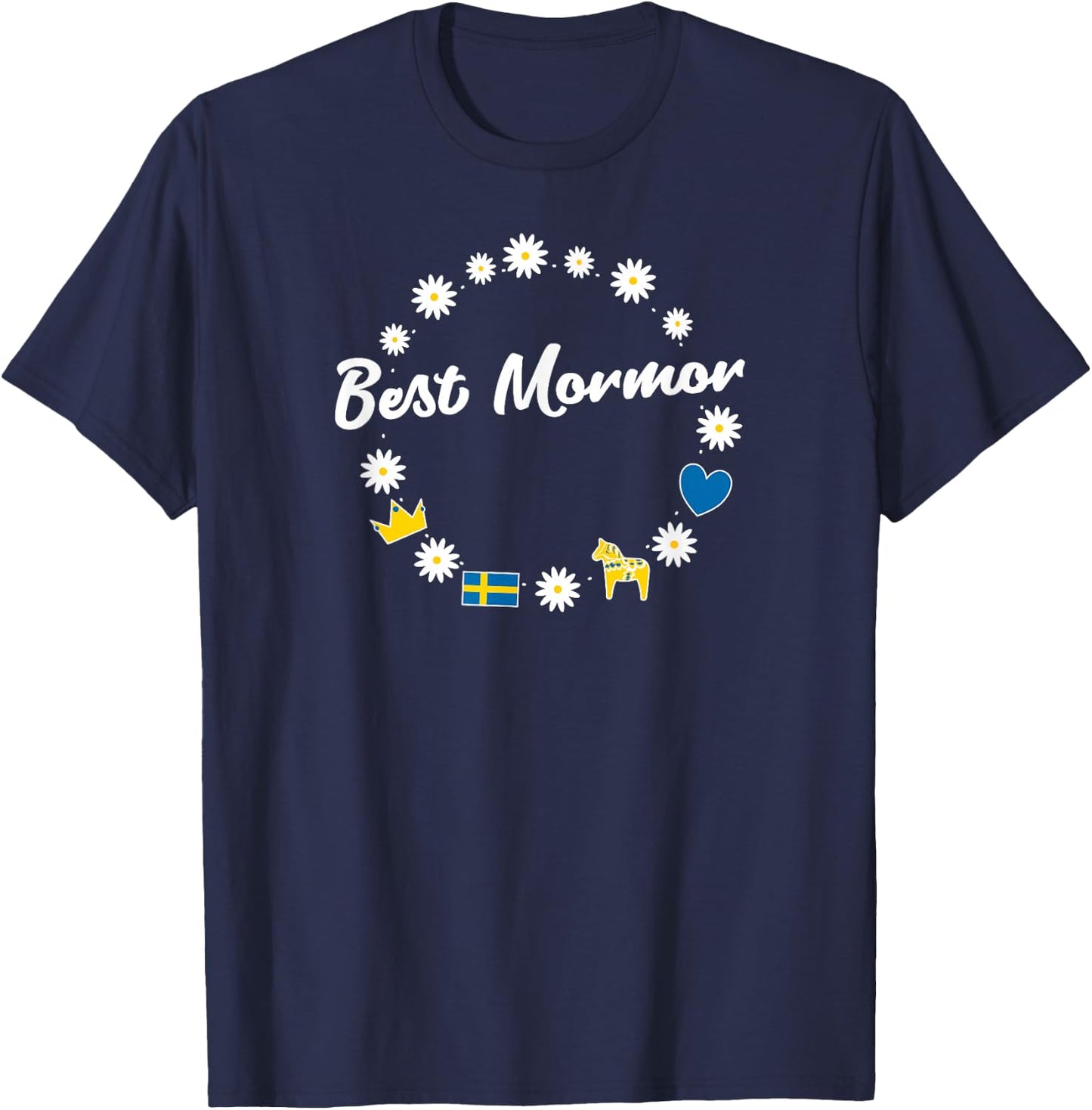 Best Mormor Grandma Swedish Granny Sweden Shirt T-Shirt - T-Shirt | Navy