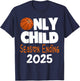Only Child Ending Basketball Pregnancy Announcement 2025 T-Shirt - T-Shirt | Navy
