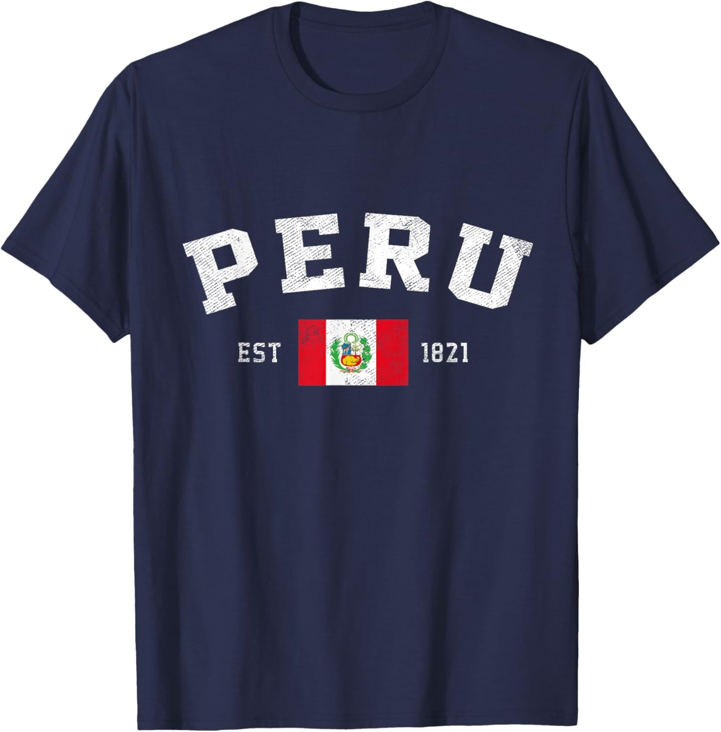 Peru Est. 1821 Peruvian Flag Independence Day T-Shirt - T-Shirt | Navy