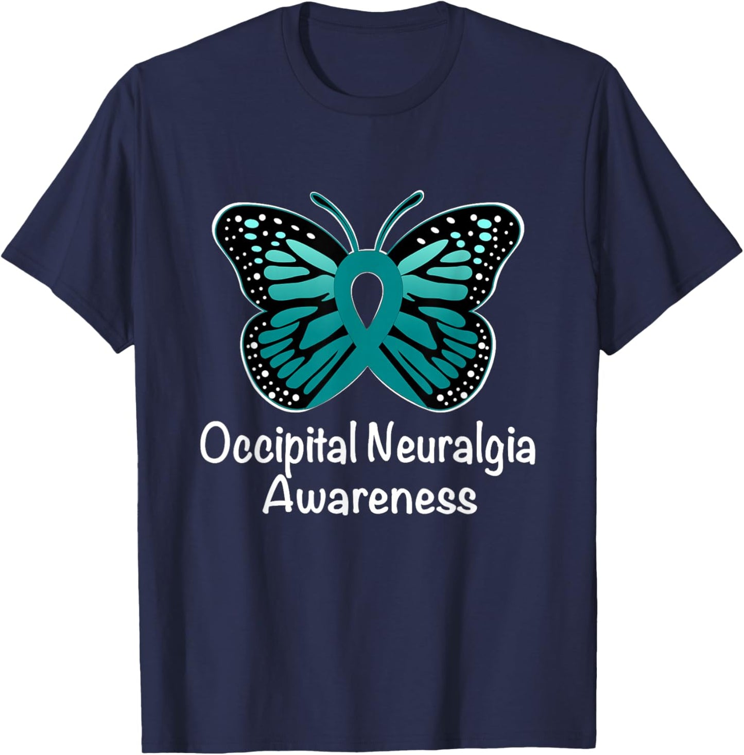Occipital Neuralgia Awareness Warrior Support Teal Ribbon T-Shirt - T-Shirt | Navy