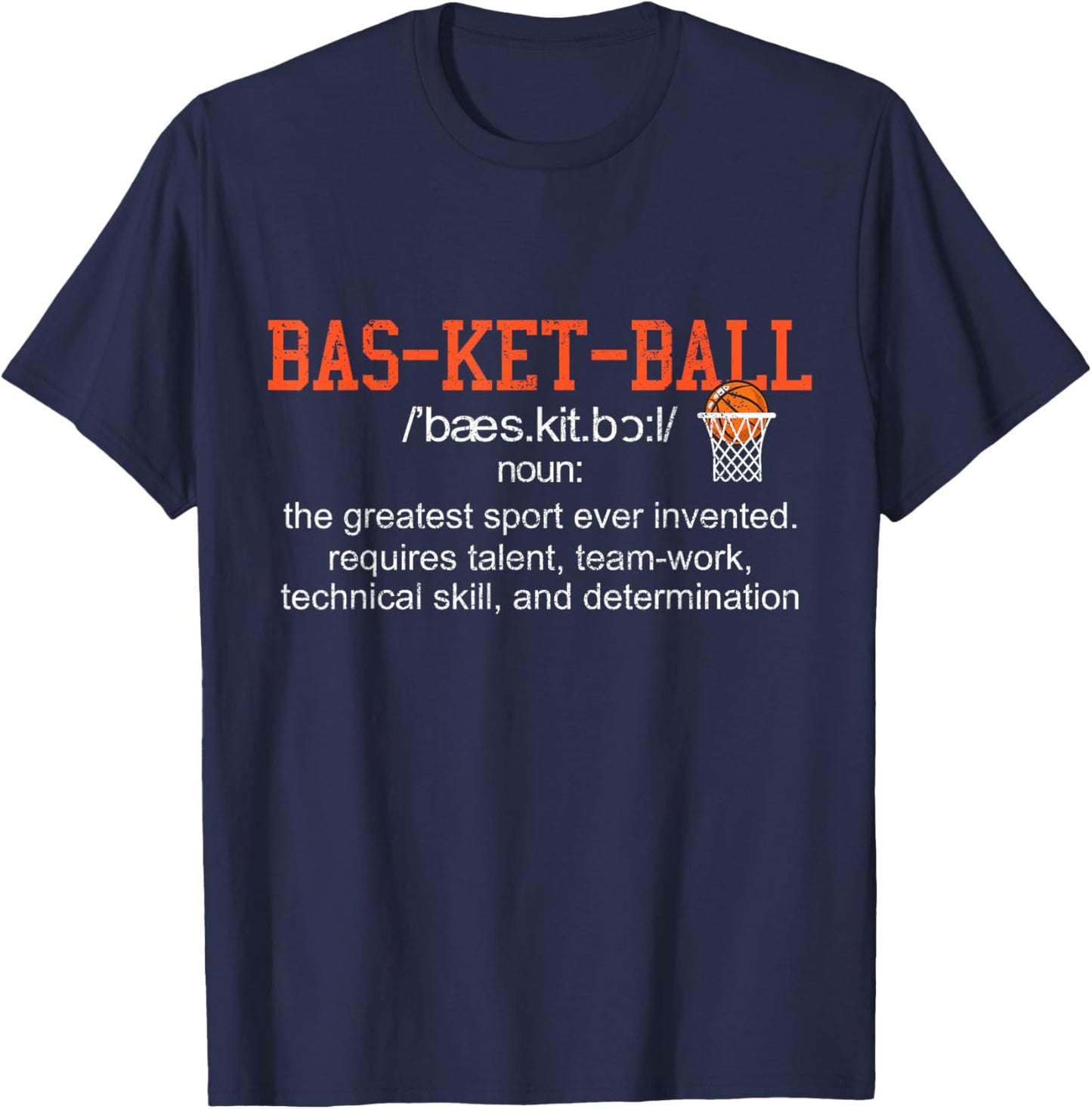 Basketball Definition Funny Bball Player Sports T-Shirt - T-Shirt | Navy