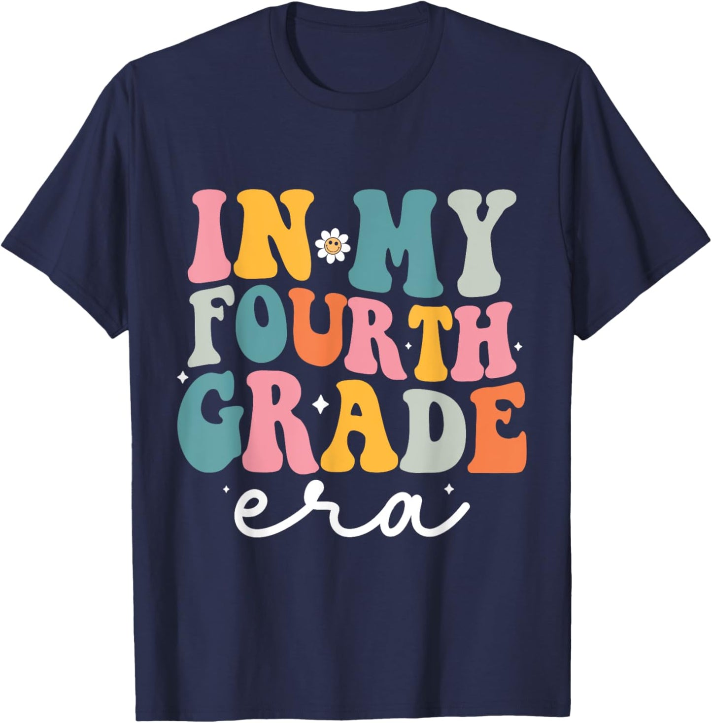 In My Fourth Grade Era Kids Back To School 4th Grade Teacher T-Shirt - T-Shirt | Navy
