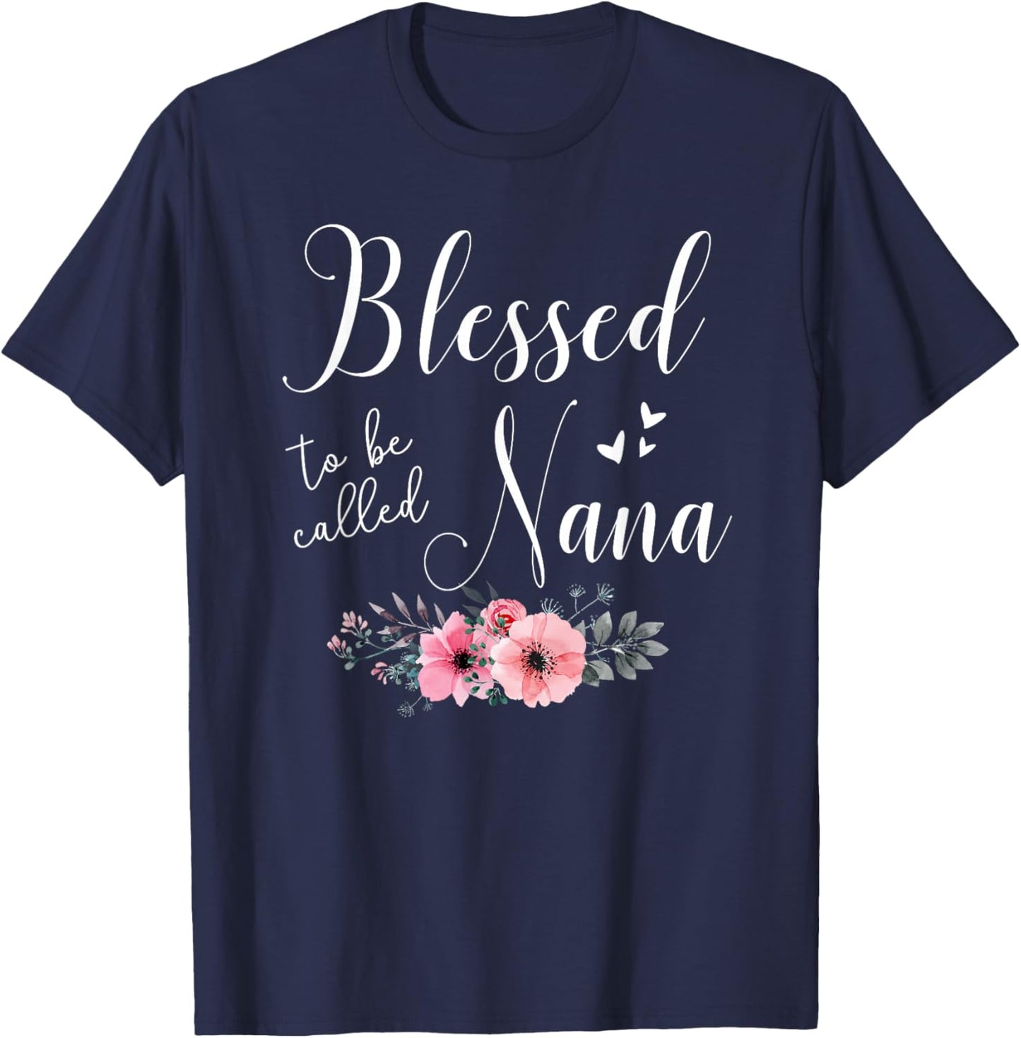 Blessed To Be Nana Women Grandma Mother's Day Christmas T-Shirt - T-Shirt | Navy