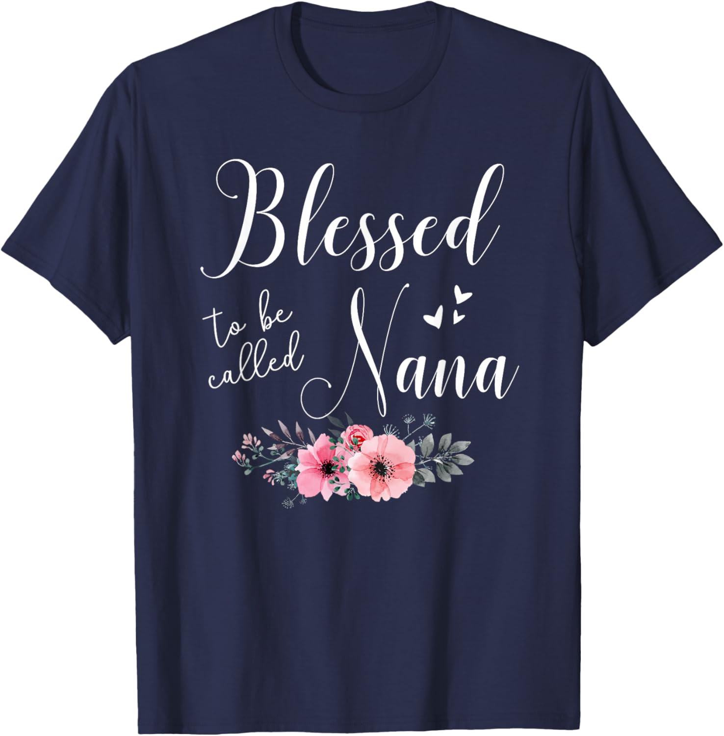 Blessed To Be Nana Women Grandma Mother's Day Christmas T-Shirt - T-Shirt | Navy