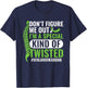 I'm A Special Kind Of Twisted Scoliosis Awareness Month T-Shirt - T-Shirt | Navy