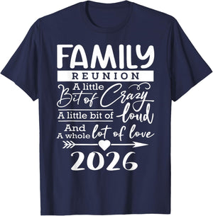 Retro 2026 Family Reunion A Little Bit of Crazy Funny Family T-Shirt - T-Shirt | Navy