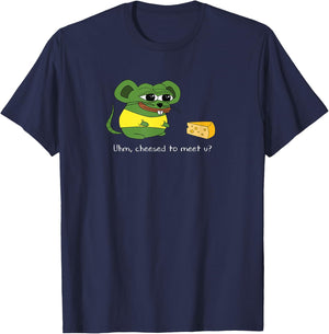 Uhm, Cheesed To Meet U? Meme T-Shirt - T-Shirt | Navy