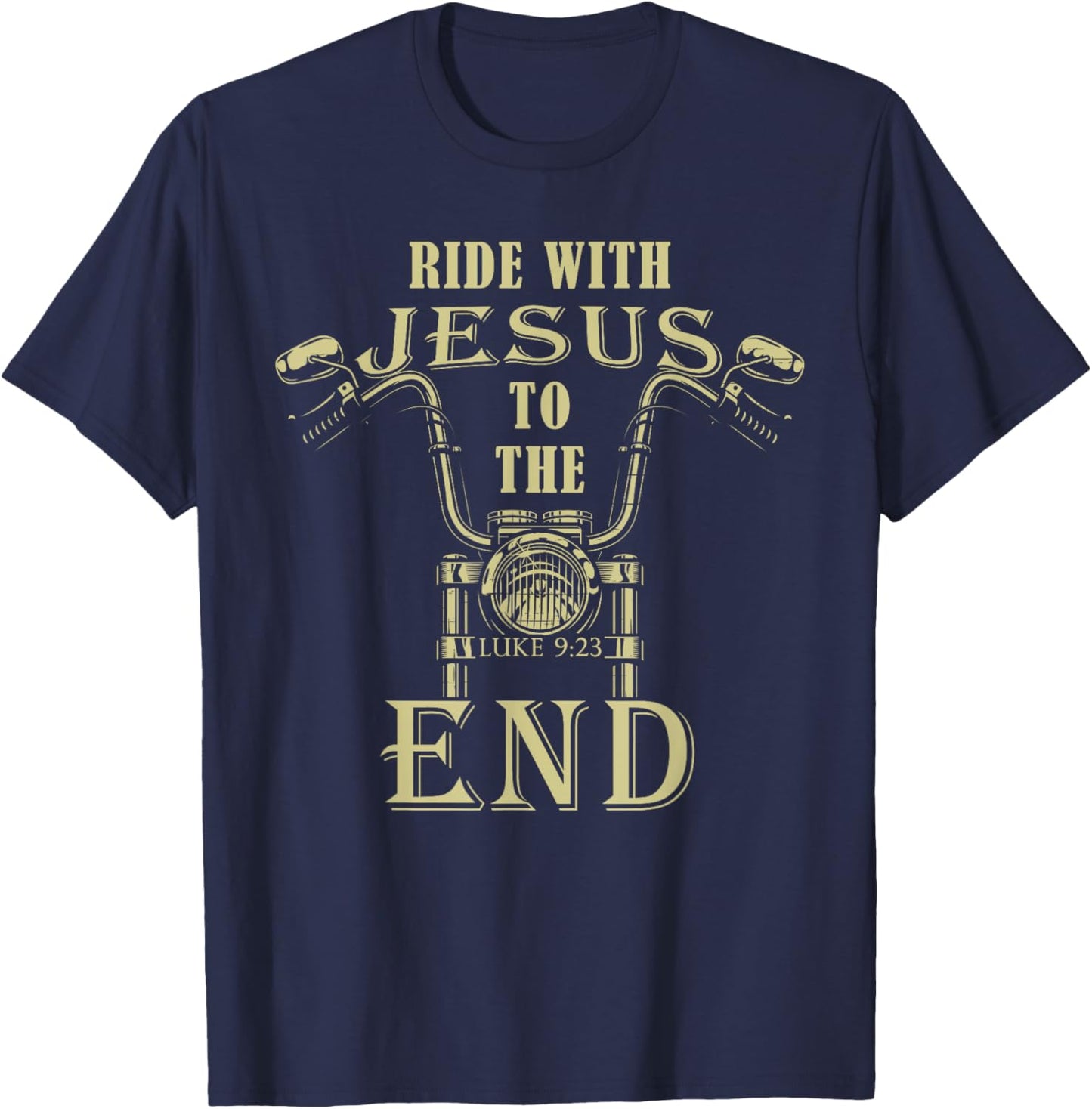 Ride with Jesus – Motorcycle Christian Faith Biker Graphic T-Shirt - T-Shirt | Navy