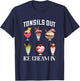 Tonsillectomy Tonsil Surgery Recovery Tonsils Out Ice Cream T-Shirt - T-Shirt | Navy