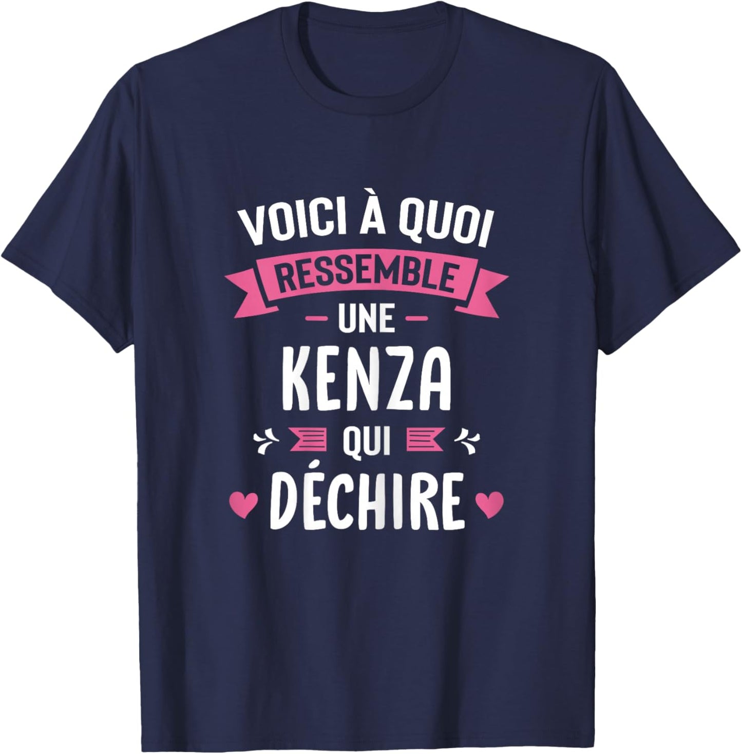Woman Humor Personalized Gift Kenza Qui Déchire , Black, Female X-Small T-Shirt - T-Shirt | Navy