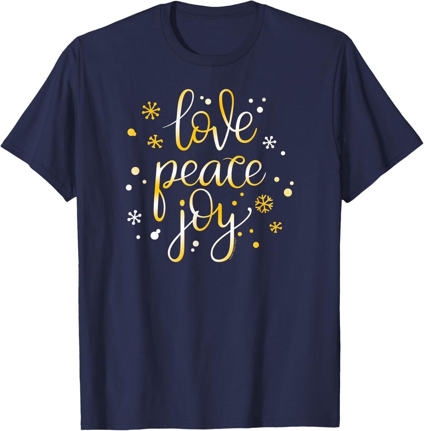 Pretty Holiday Love Peace and Joy Christmas T-Shirt - T-Shirt | Navy