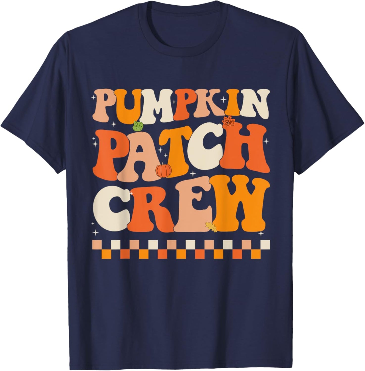 Groovy Pumpkin Patch Crew Pumpkin Patch Crew Fall Halloween T-Shirt - T-Shirt | Navy