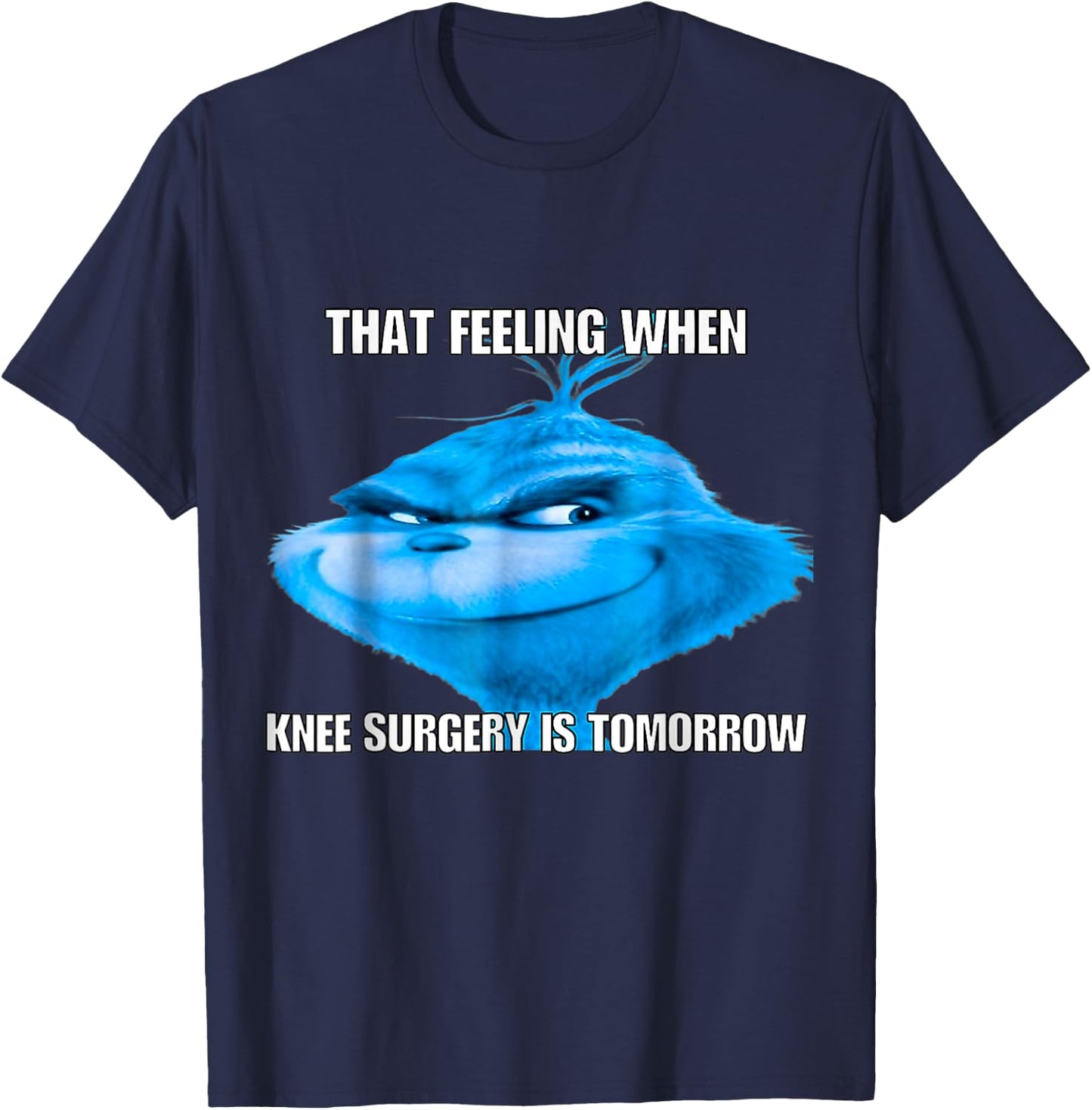 That Feeling When Knee Surgery Is Tomorrow Bird Funny Meme T-Shirt - T-Shirt | Navy