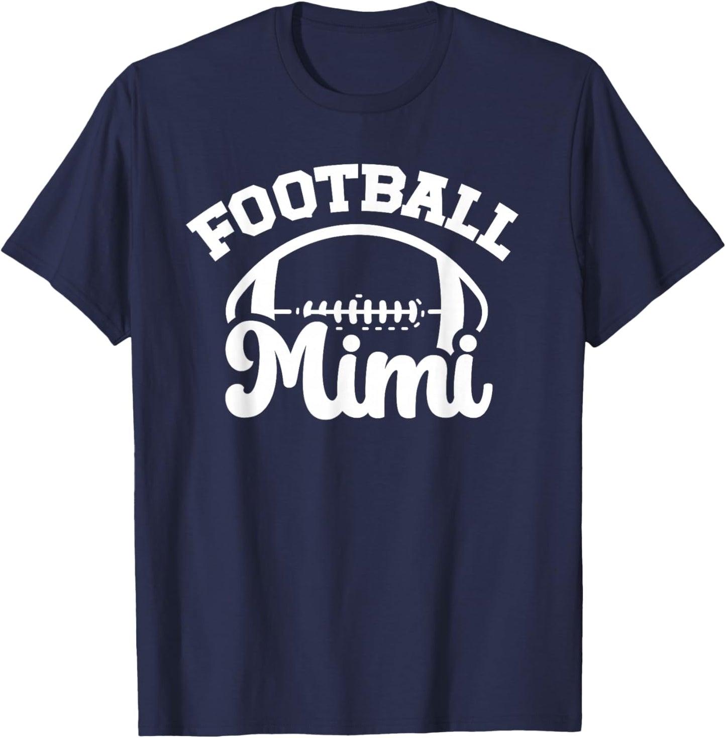 Football Mimi Proud Grandma Mimi Of A Football Player Mimi T-Shirt - T-Shirt | Navy