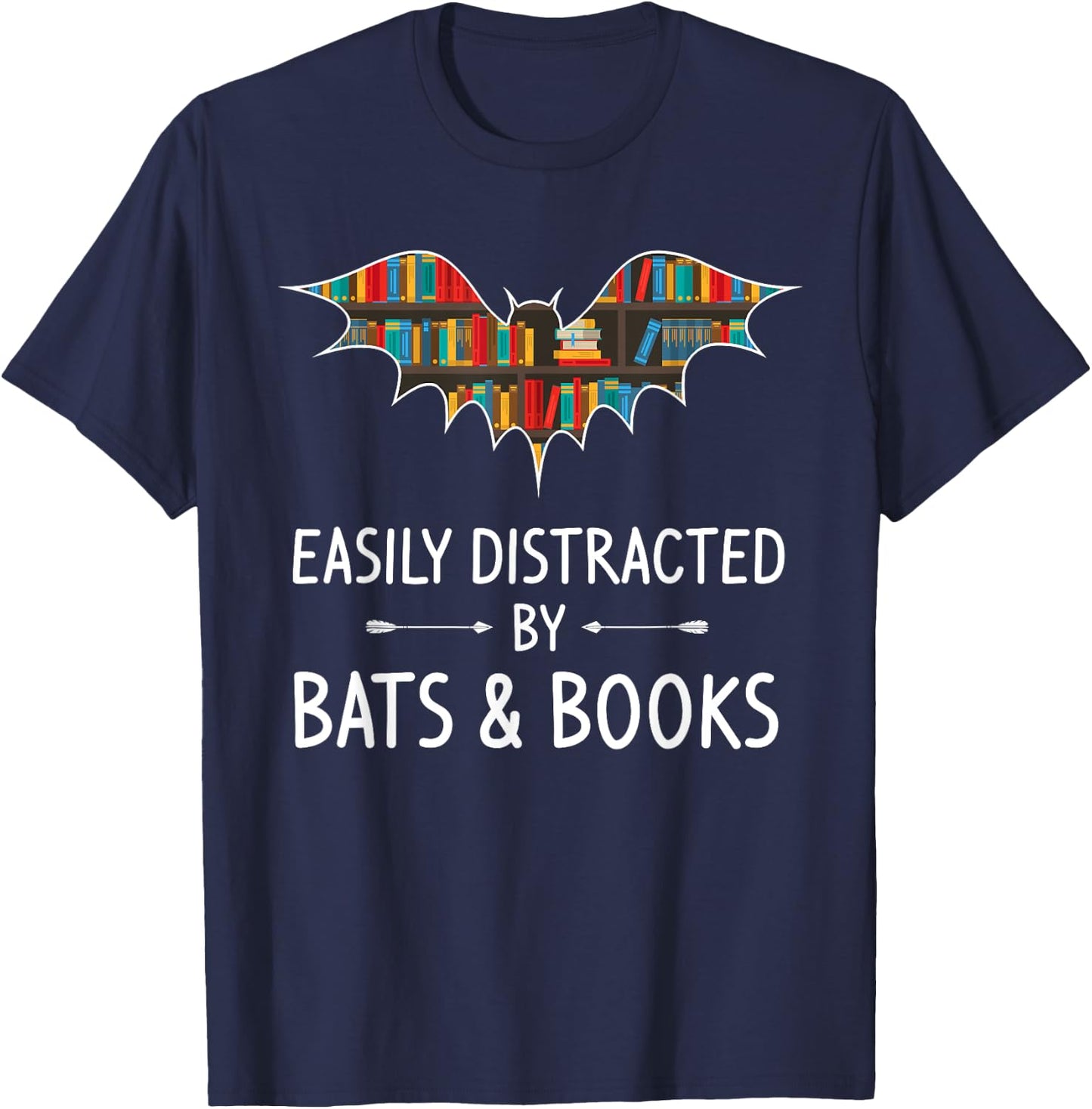 Easily Distracted By Bats & Books Lover Gift Flying animal T-Shirt - T-Shirt | Navy