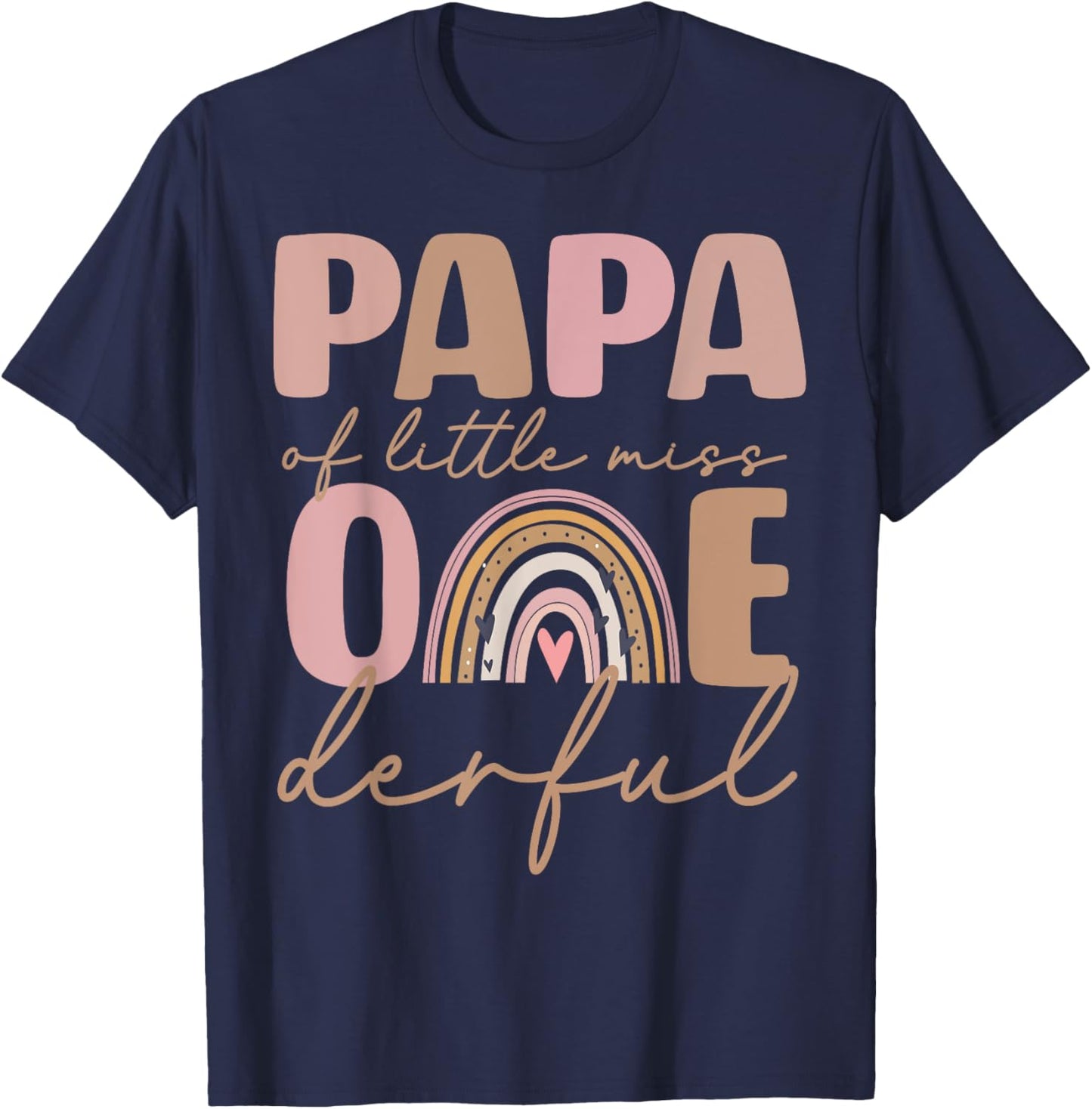 Papa of Little Miss Onederful First Birthday Boho Rainbow T-Shirt - T-Shirt | Navy