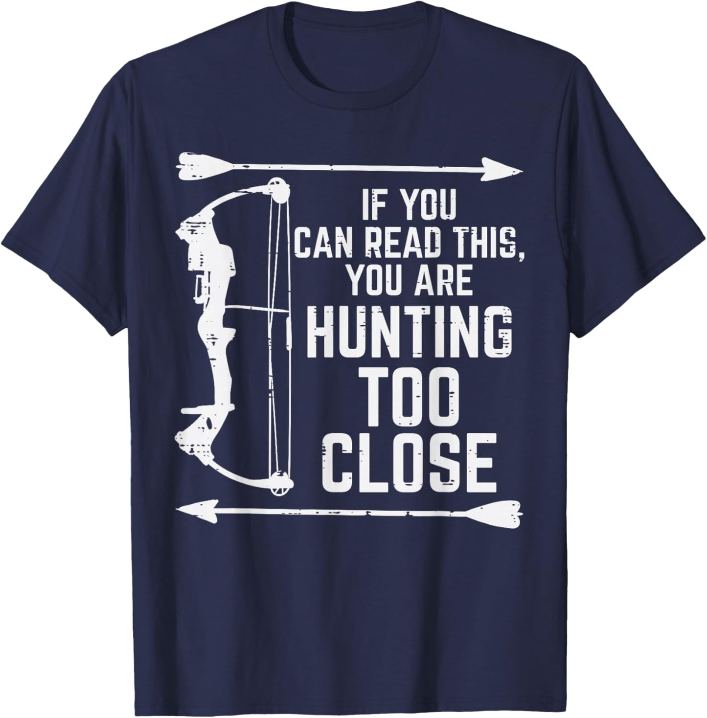 If You Can Read This Hunting Funny Hunter Women Men Kids T-Shirt - T-Shirt | Navy