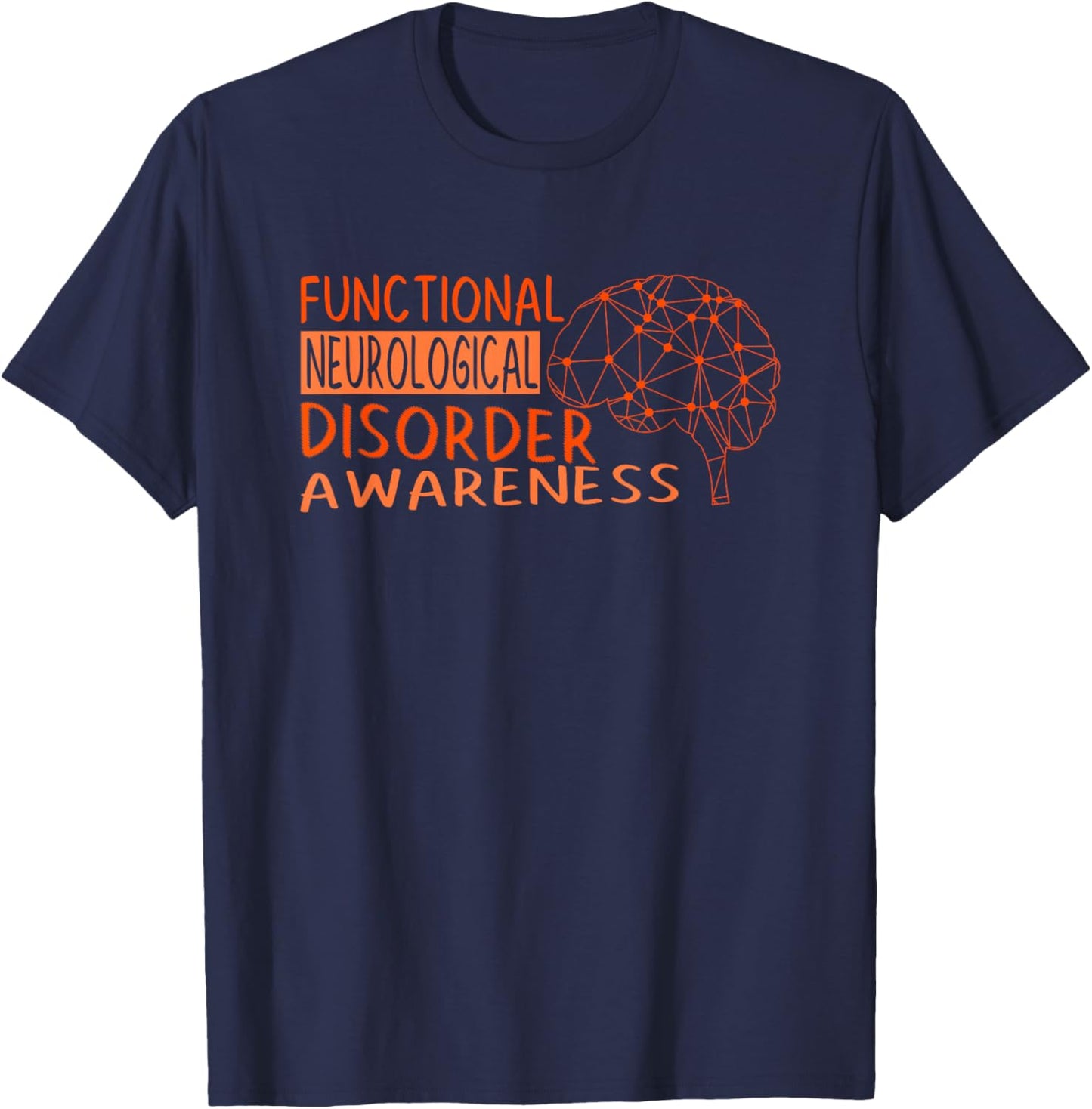 Functional Neurological Disorder Awareness T-Shirt - T-Shirt | Navy