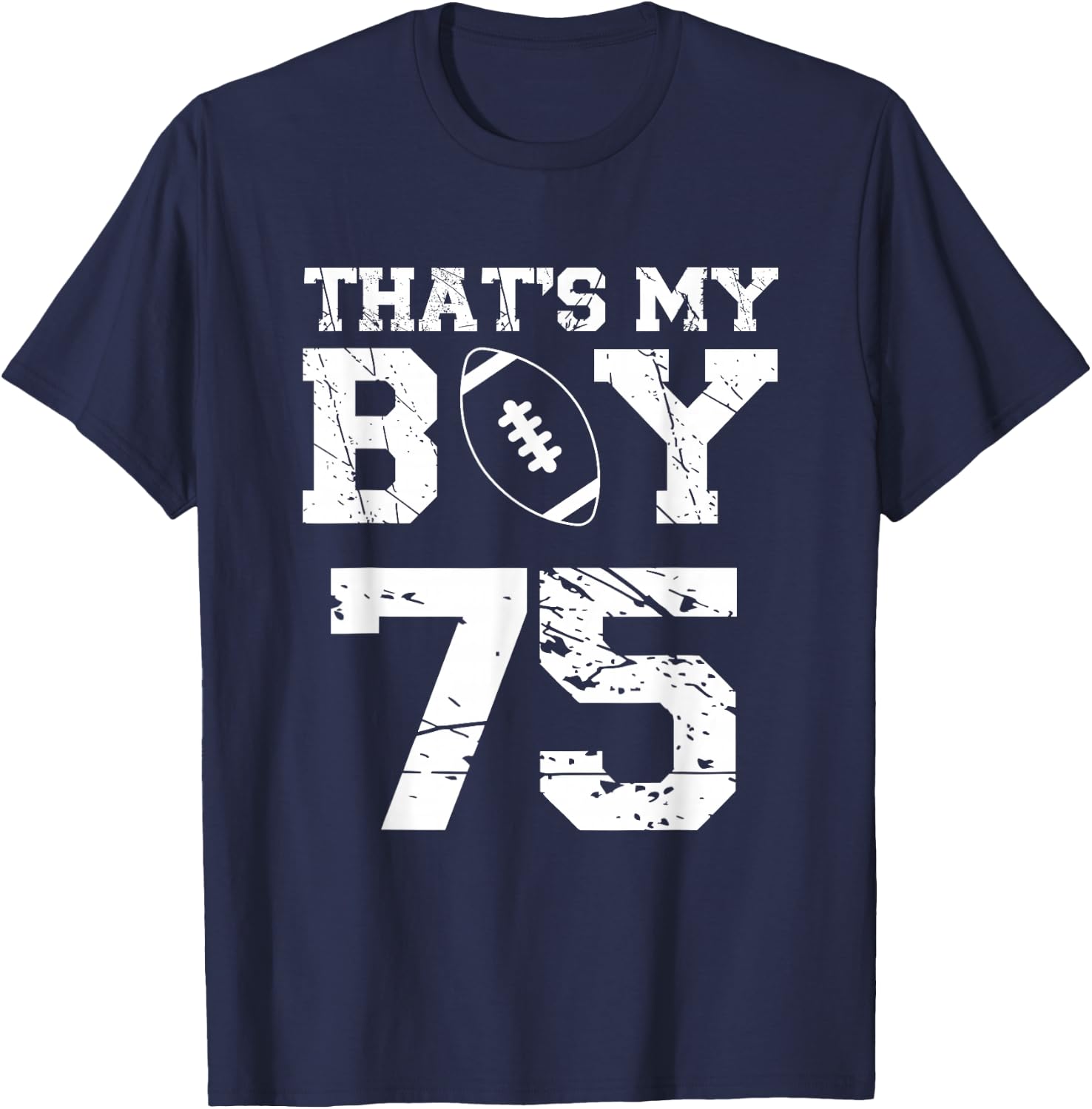 Das ist mein Junge Football Number 75 T-Shirt - T-Shirt | Navy