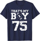 Das ist mein Junge Football Number 75 T-Shirt - T-Shirt | Navy
