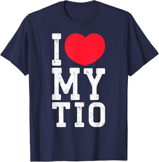 I Love My Tio Funny I Heart My Tio For Family Lover T-Shirt - T-Shirt | Navy