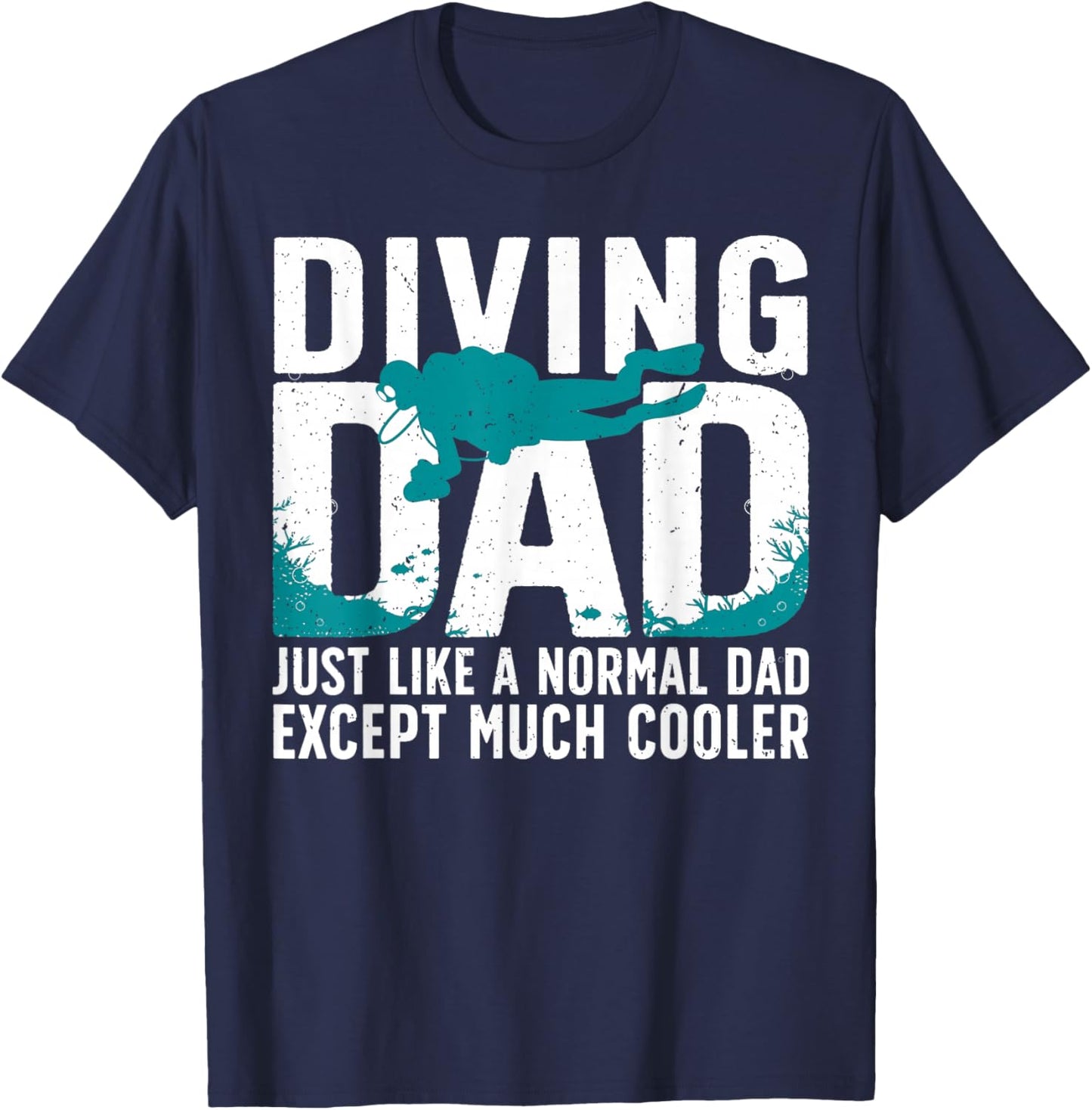 Cool Scuba Diving for Dad Men Ocean Scuba Diver Instructor T-Shirt - T-Shirt | Navy