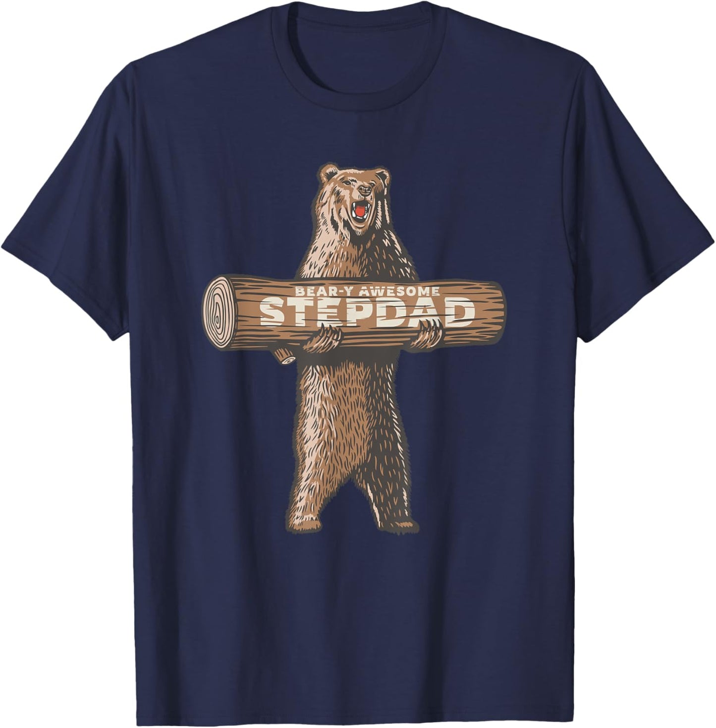 Bear-y Awesome Stepdad Funny Stepfather Saying T-Shirt - T-Shirt | Navy