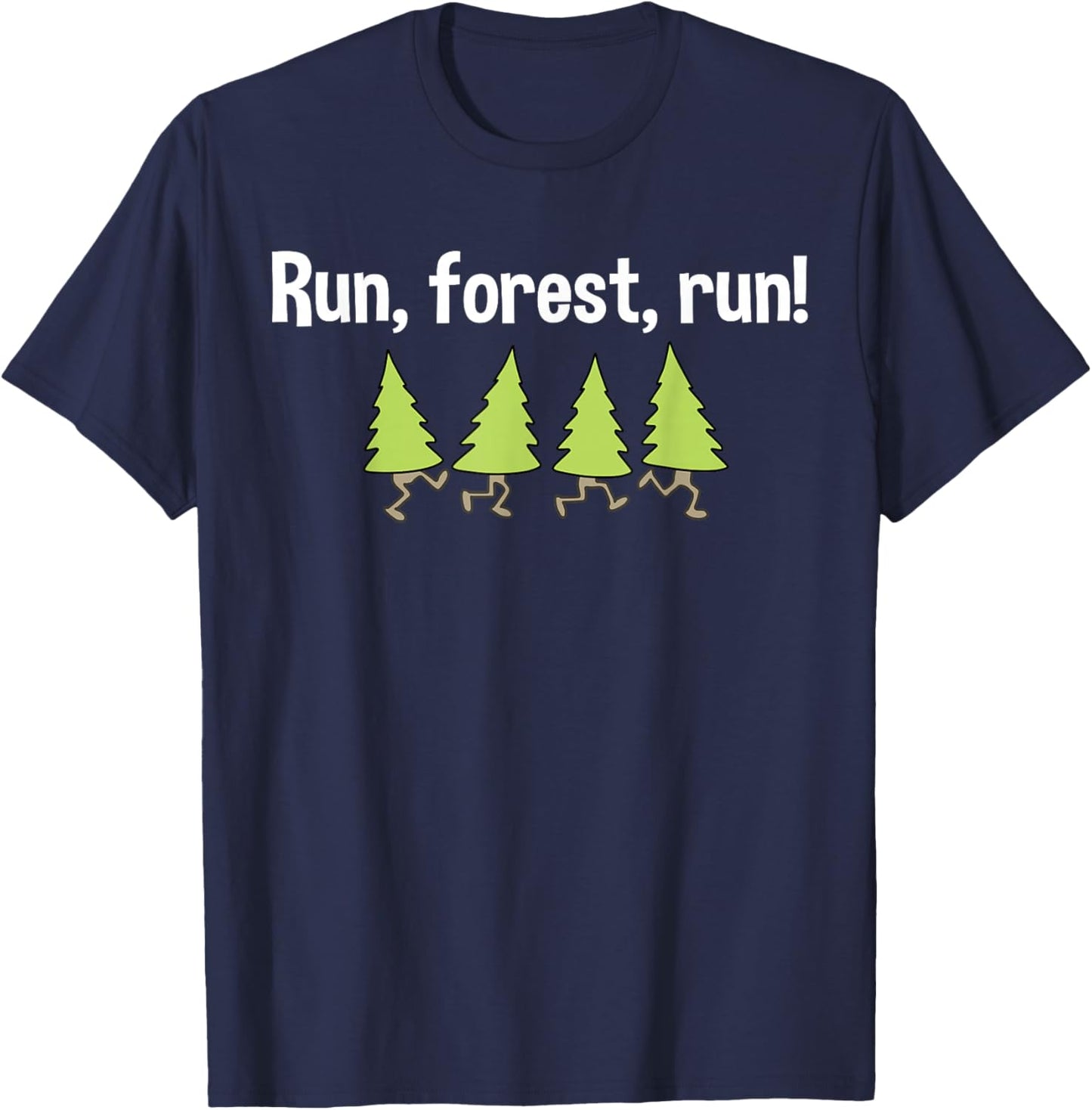 Funny - Run, Forest, Run! T-Shirt - T-Shirt | Navy