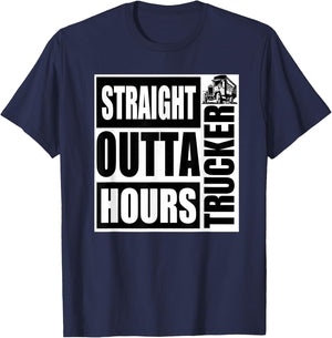 Funny Straight Outta Hours Loves Trucker Car Shirt Men Women T-Shirt - T-Shirt | Navy