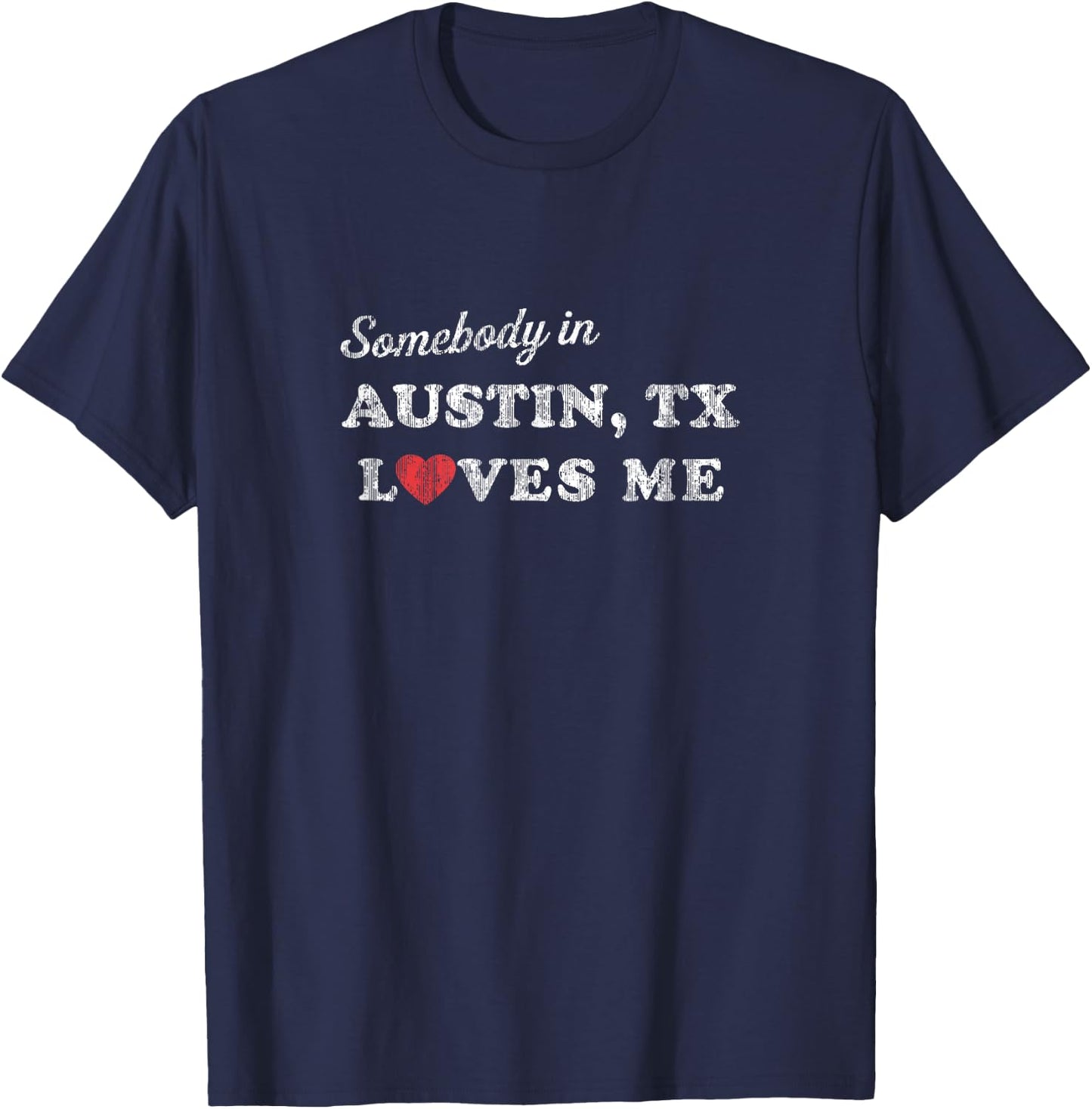 Austin Texas TX Retro 70's Gift of Love T-Shirt - T-Shirt | Navy