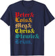 Peter& Lois& Meg& Chris& Stewie& Brian Retro Apparel T-Shirt - T-Shirt | Navy