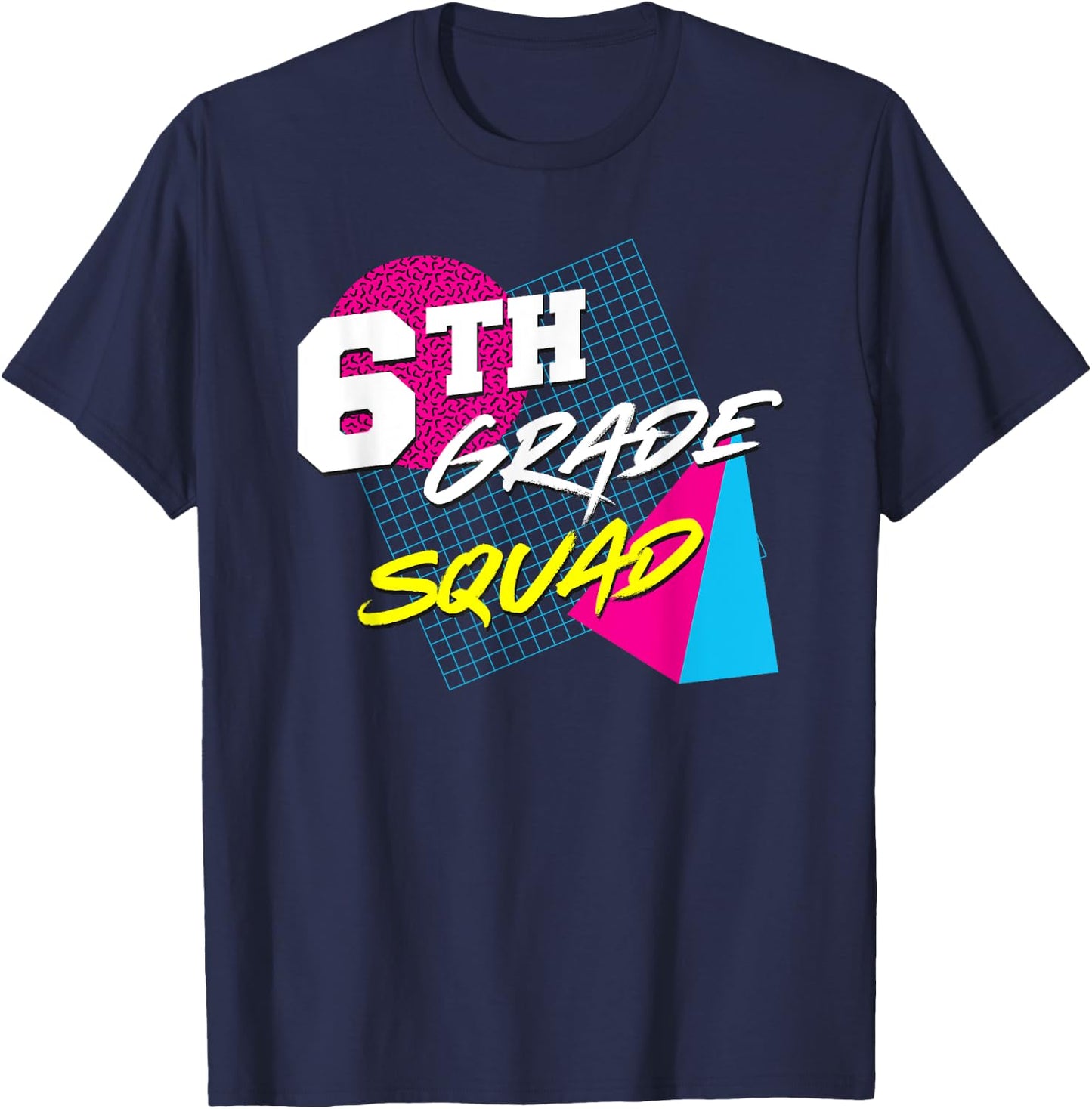 6th Grade Squad - Vintage 80s Style Teacher Team Women Kids T-Shirt - T-Shirt | Navy