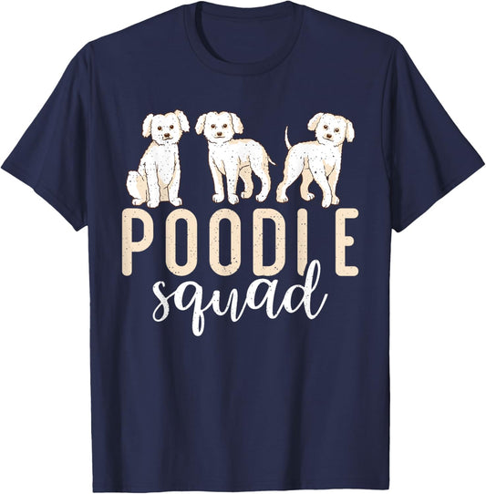 Poodle Squad Poodle Dog Friends Poodle T-Shirt - T-Shirt | Navy