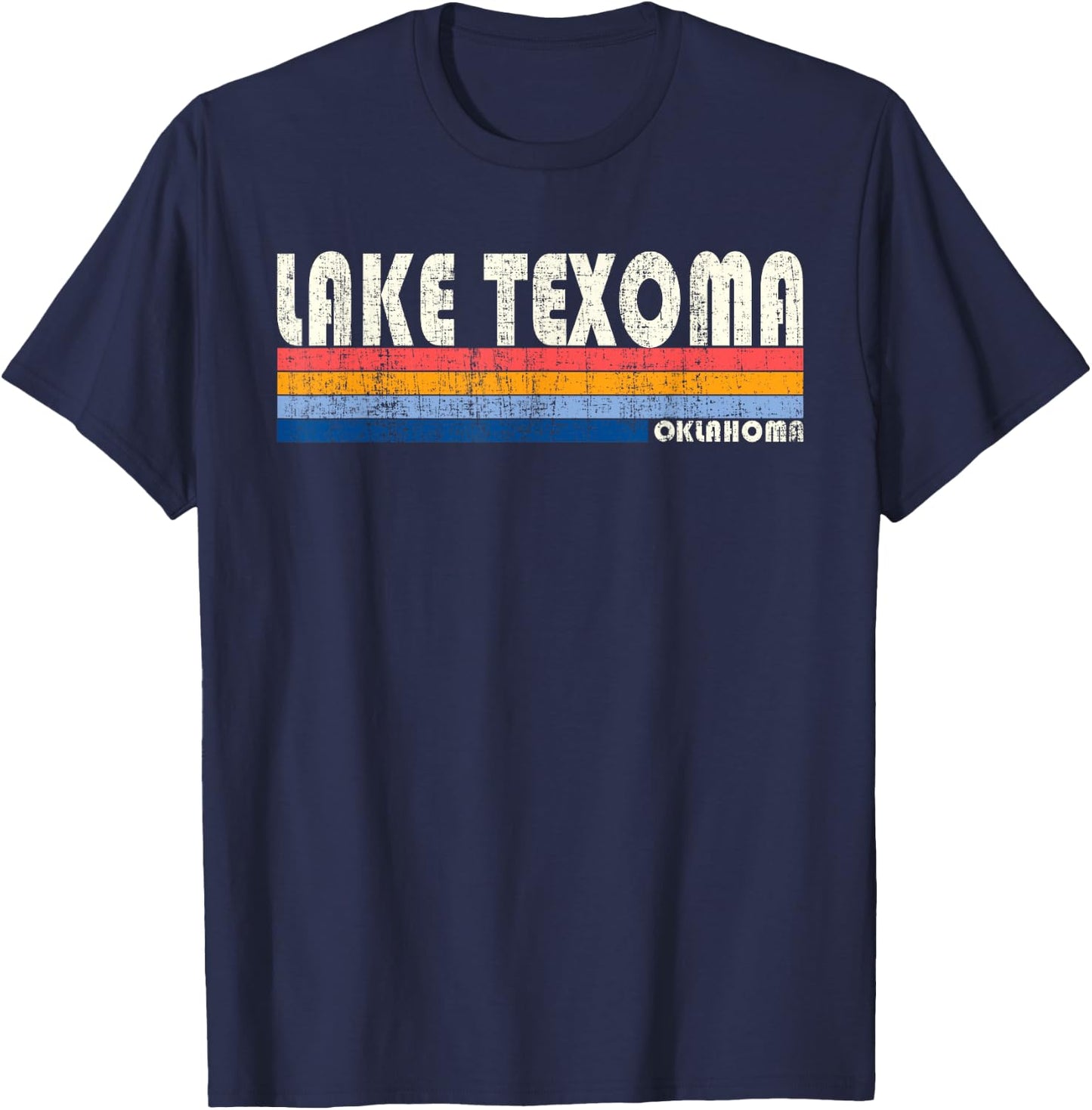 Vintage 70s 80s Style Lake Texoma OK T-Shirt - T-Shirt | Navy