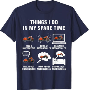 6 Things I Do In My Spare Time - Motorcycles T-Shirt - T-Shirt | Navy
