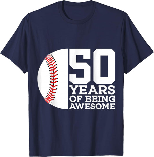 50 Years of Being Awesome Baseball 50th Birthday T-Shirt - T-Shirt | Navy