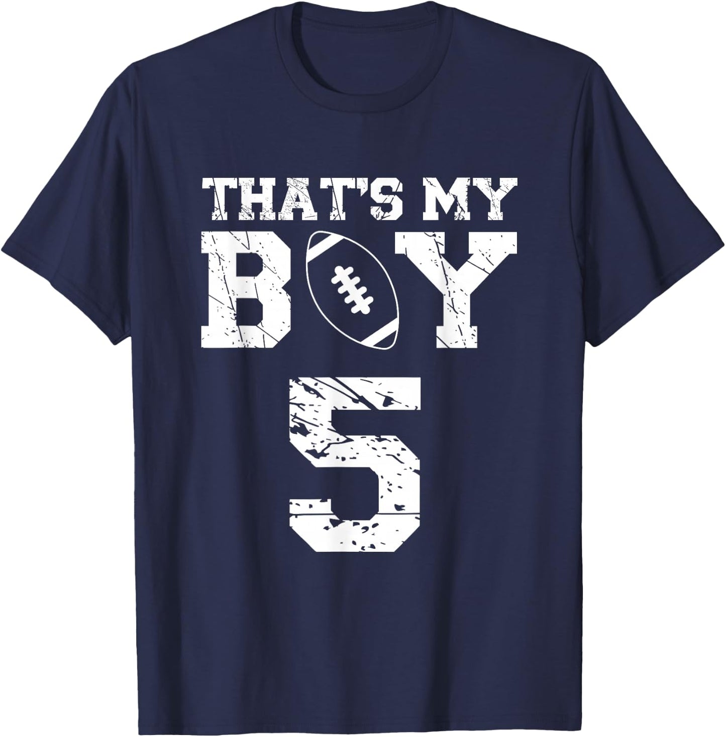 That's My Boy Football #5 T-Shirt - T-Shirt | Navy