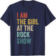 Rock Music Fans Concert Lover I Am The Girl At The Rock Show T-Shirt - T-Shirt | Navy
