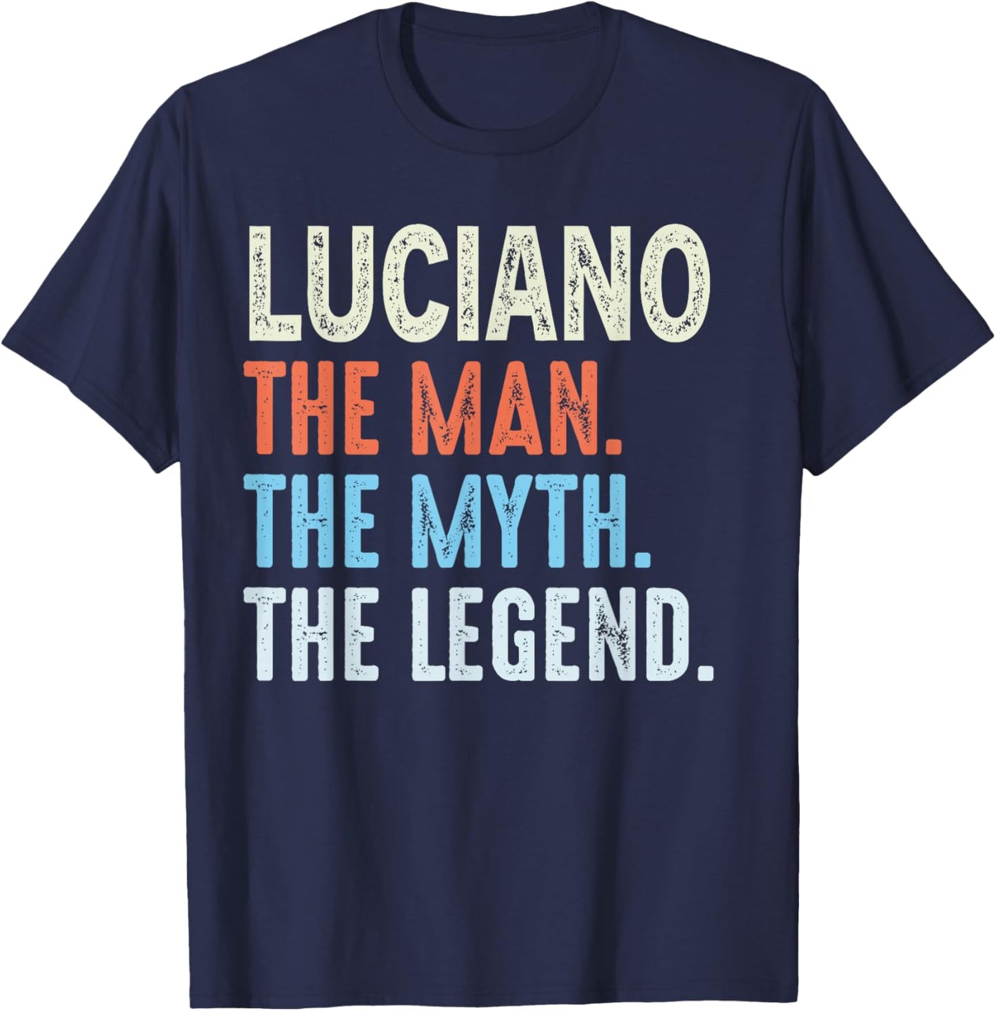Luciano The Legend Name Personalized Cute Idea Men Vintage T-Shirt - T-Shirt | Navy