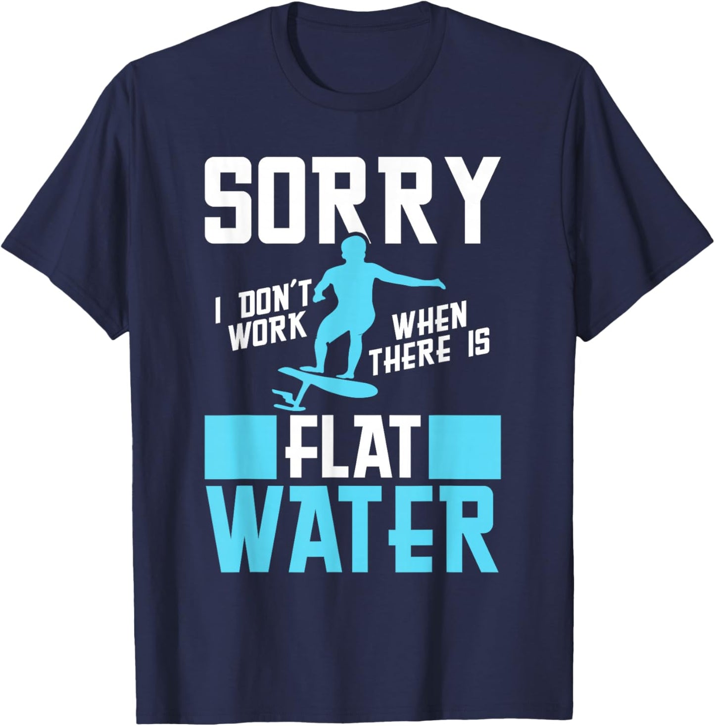 Hydrofoiling Efoil Surfer Hydrofoil Surfing Board Efoiler T-Shirt - T-Shirt | Navy