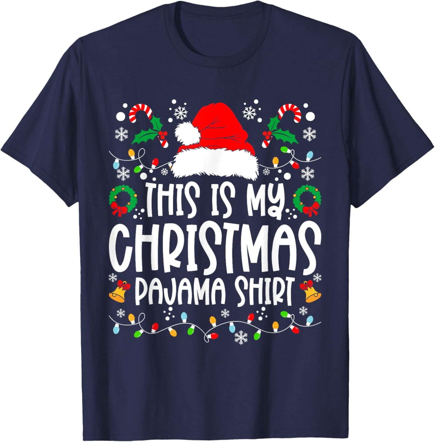 This Is My Christmas Pajama Shirt Family Matching Christmas T-Shirt - T-Shirt | Navy