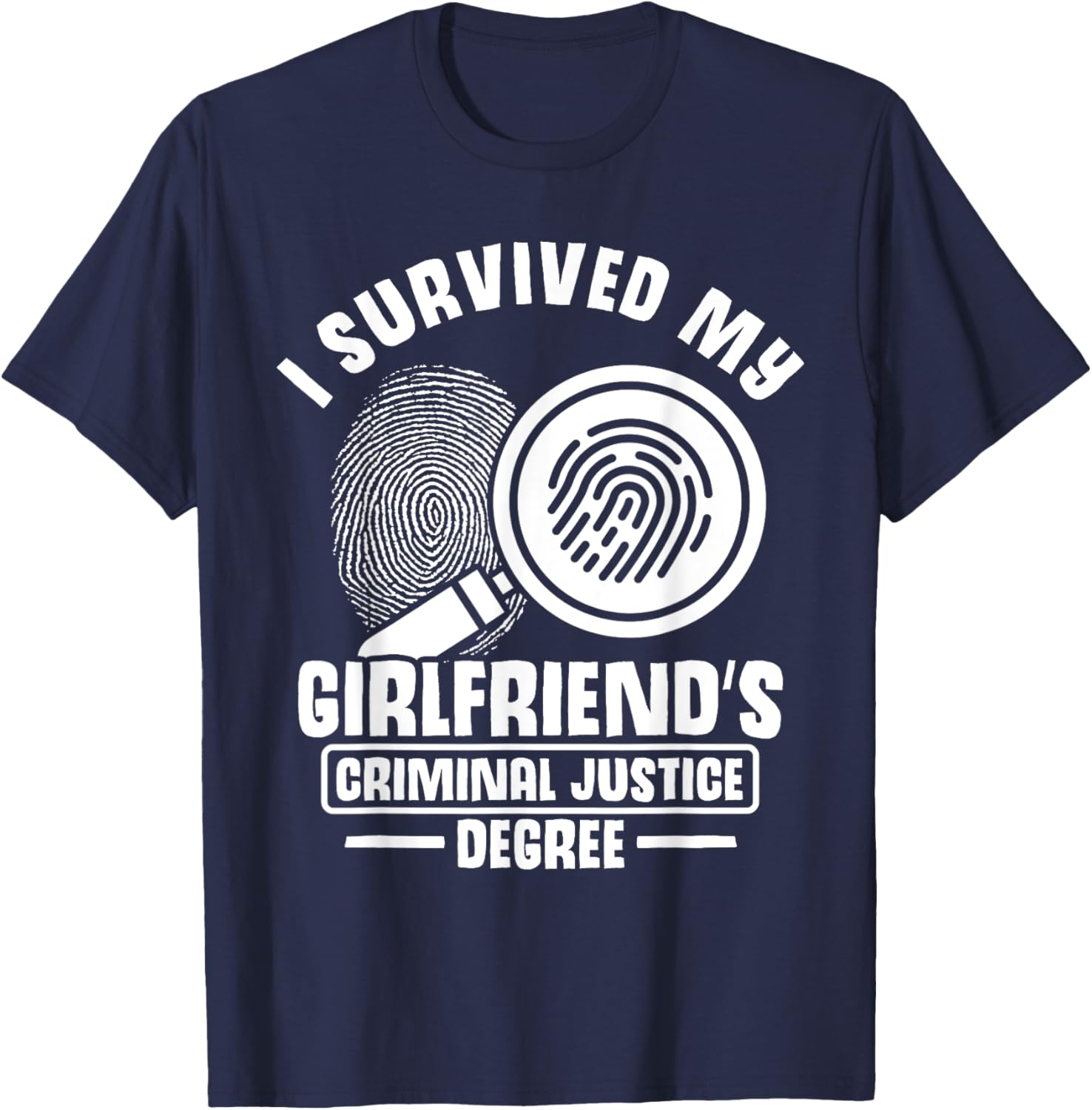Criminal Justice Student Graduation Criminal Justice School T-Shirt - T-Shirt | Navy